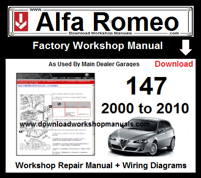 Alfa Romeo 147 Service Repair Workshop Manual Download